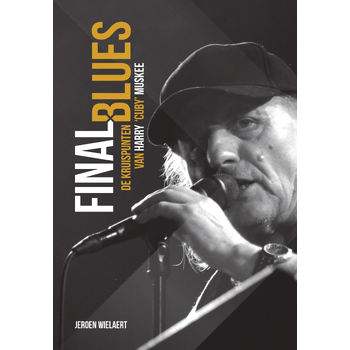 Final Blues (Hardback) bij Singel 344