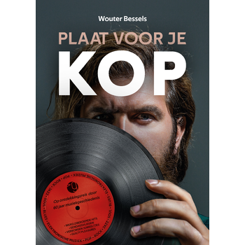 Plaat voor je kop (Paperback) bij Singel 344