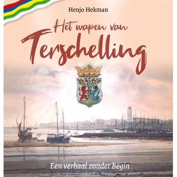 Het wapen van Terschelling (Hardback) bij Singel 344