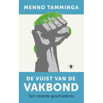 De vuist van de vakbond (Paperback) bij Singel 344