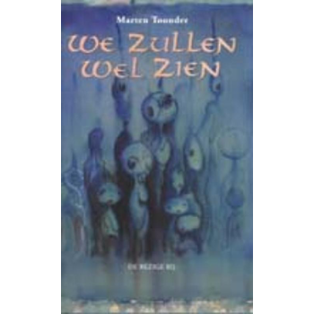 We zullen wel zien (Hardback) van Marten Toonder