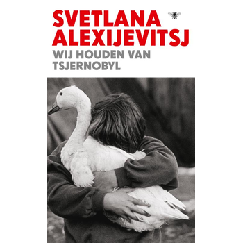 Wij houden van Tsjernobyl (Hardback) bij Singel 344