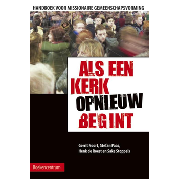 Als een kerk (opnieuw) begint (Paperback) bij Singel 344