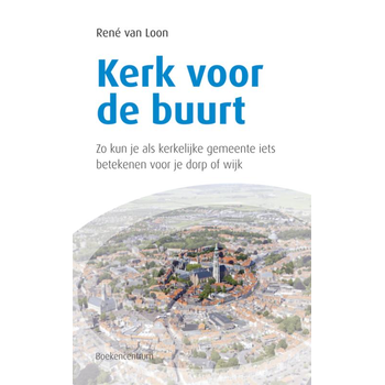 Kerk voor de buurt (Paperback) bij Singel 344