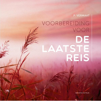 Voorbereiding voor de laatste reis (Paperback) bij Singel 344