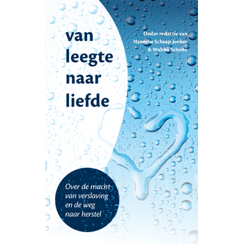Van leegte naar liefde (Paperback) bij Singel 344