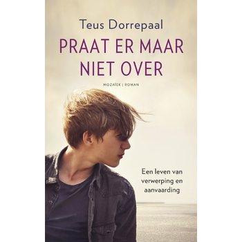 Praat er maar niet over (Paperback) bij Singel 344