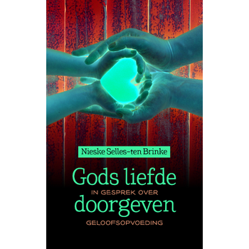 Gods liefde doorgeven (Paperback) bij Singel 344
