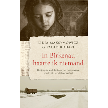 In Birkenau haatte ik niemand (Paperback) bij Singel 344