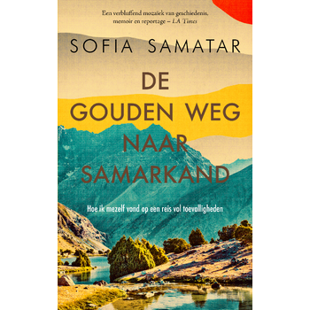 De gouden weg naar Samarkand (Paperback) bij Singel 344