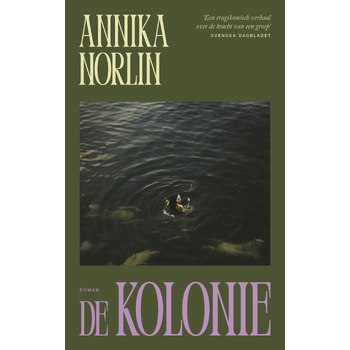 De Kolonie (Paperback) bij Singel 344