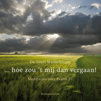 hoe zou 't mij dan vergaan! (Paperback) bij Singel 344