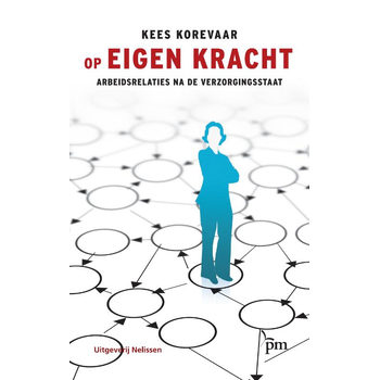 Op eigen kracht (Paperback) van Kees Korevaar