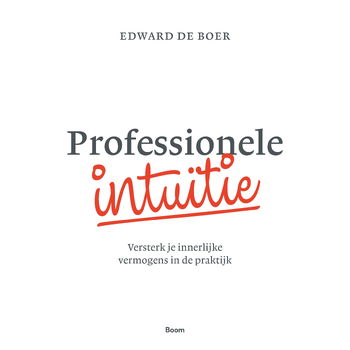 Professionele intuïtie (Paperback) bij Singel 344