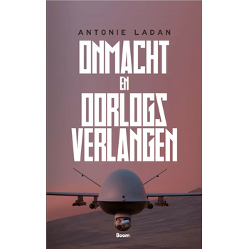 Onmacht en oorlogsverlangen (Paperback) bij Singel 344