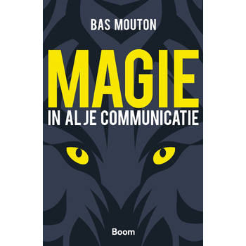 Magie in al je communicatie (Paperback) bij Singel 344