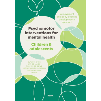 Psychomotor interventions for mental health – Children & adolescents (Paperback) bij Singel 344