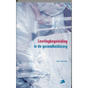 Leerlingbegeleiding in de gezondheidszorg (Paperback) bij Singel 344