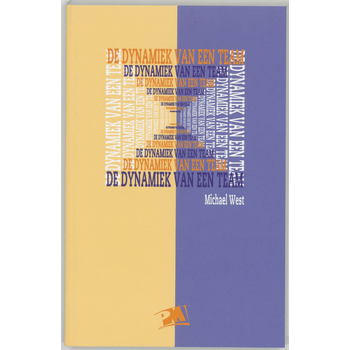 De dynamiek van een team (Paperback) van M. West