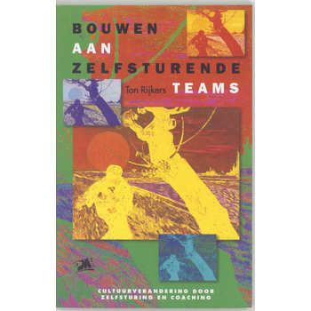 Bouwen aan zelfsturende teams (Paperback) bij Singel 344