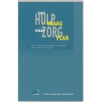 Van hulpvraag naar zorgplan (Paperback) bij Singel 344