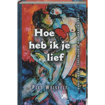 Hoe heb ik je lief (Paperback) bij Singel 344