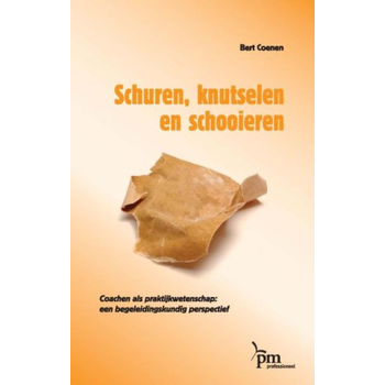 Schuren, knutselen en schooieren (Hardback) van B. Coenen