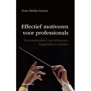 Effectief motiveren voor professionals (Paperback) bij Singel 344