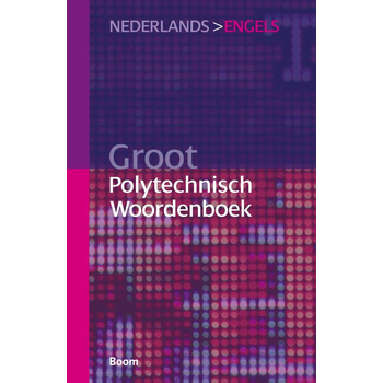 Groot Polytechnisch Woordenboek Nederlands > Engels (Paperback) bij Singel 344