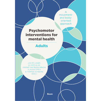 Psychomotor interventions for mental health - Adults (Paperback) bij Singel 344