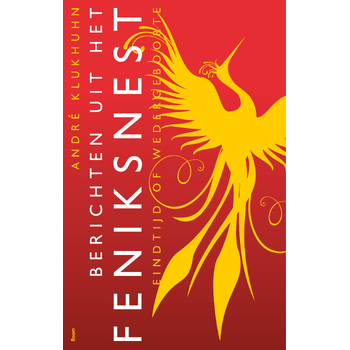Berichten uit het feniksnest (Paperback) bij Singel 344