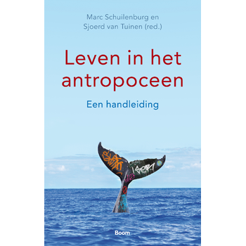 Leven in het antropoceen (Paperback) bij Singel 344