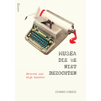 Musea die we niet bezochten (Paperback) bij Singel 344