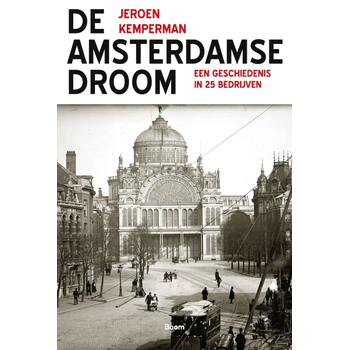 De Amsterdamse Droom (Paperback) bij Singel 344