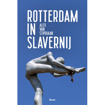 Rotterdam in slavernij (Paperback) bij Singel 344