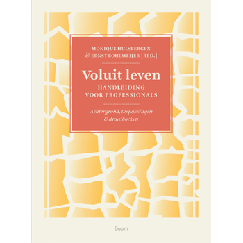 Voluit leven: handleiding voor professionals (Hardback) bij Singel 344