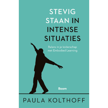 Stevig staan in intense situaties (Paperback) bij Singel 344