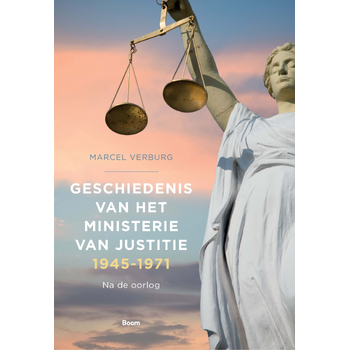 Geschiedenis van het Ministerie van Justitie 1945‐1971 (Hardback) bij Singel 344