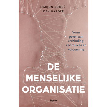 De menselijke organisatie (Paperback) bij Singel 344