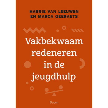 Vakbekwaam redeneren in de jeugdhulp (Paperback) bij Singel 344