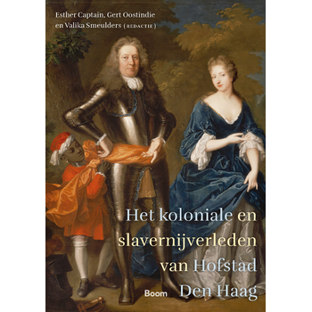 Het koloniale en slavernijverleden van Hofstad Den Haag (Paperback) bij Singel 344