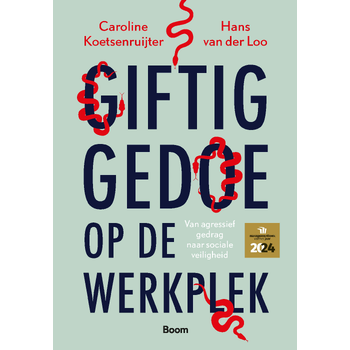 Giftig gedoe op de werkplek (Paperback) bij Singel 344