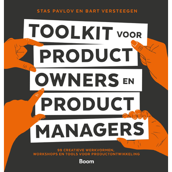 Toolkit voor product owners en product managers (Hardback) bij Singel 344