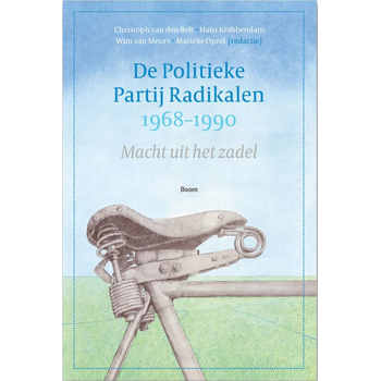 De Politieke Partij Radikalen, 1968-1990 (Paperback) bij Singel 344