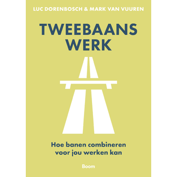 Tweebaans werk (Paperback) bij Singel 344