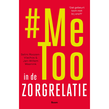 Metoo in de zorgrelatie (Paperback) bij Singel 344