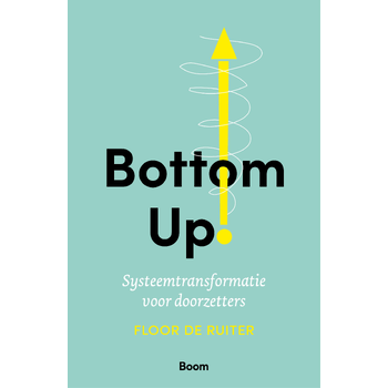 Bottom up! (Paperback) bij Singel 344