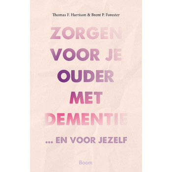 Zorgen voor je ouder met dementie (Paperback) bij Singel 344