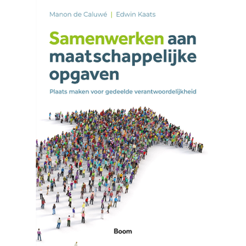 Samenwerken aan maatschappelijke opgaven (Paperback) bij Singel 344
