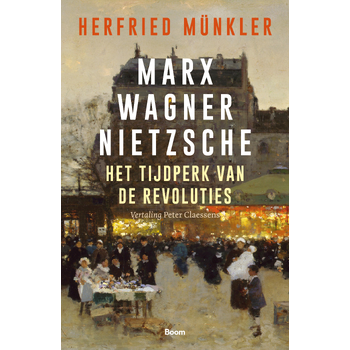 Marx, Wagner, Nietzsche (Paperback) bij Singel 344